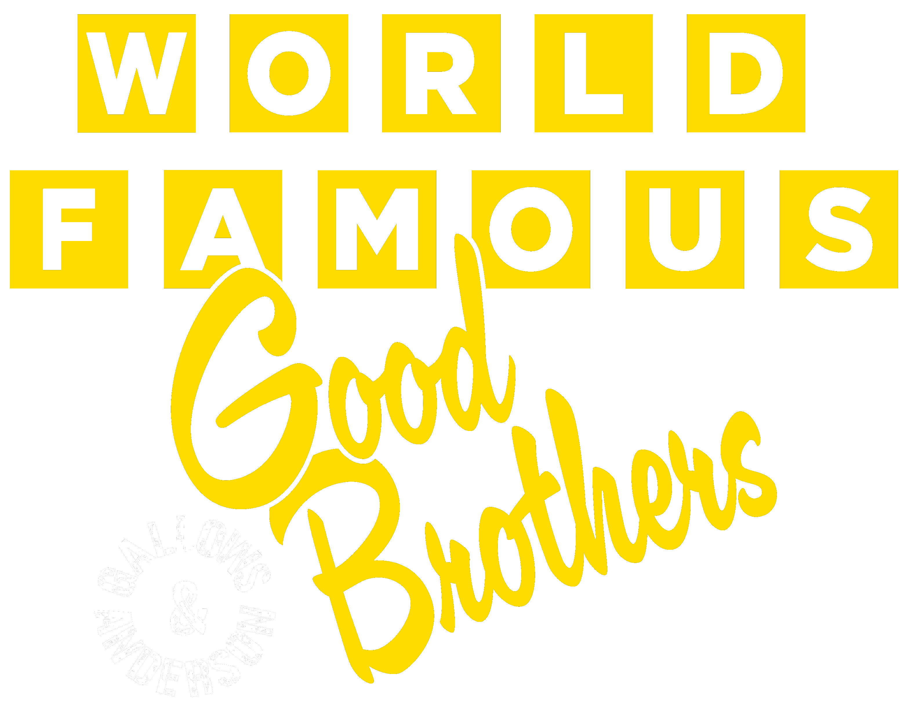 World Famous Good Brothers